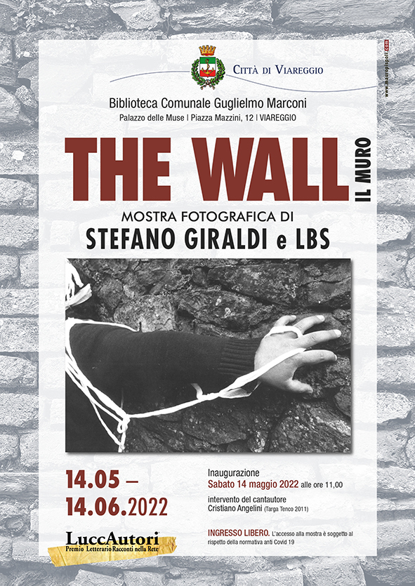 Locandina mostra The Wall il Muro