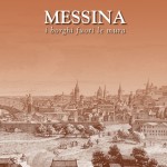 Franco Chillemi - Messina. I borghi fuori le mura