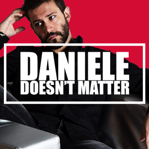 daniele doesn't matter