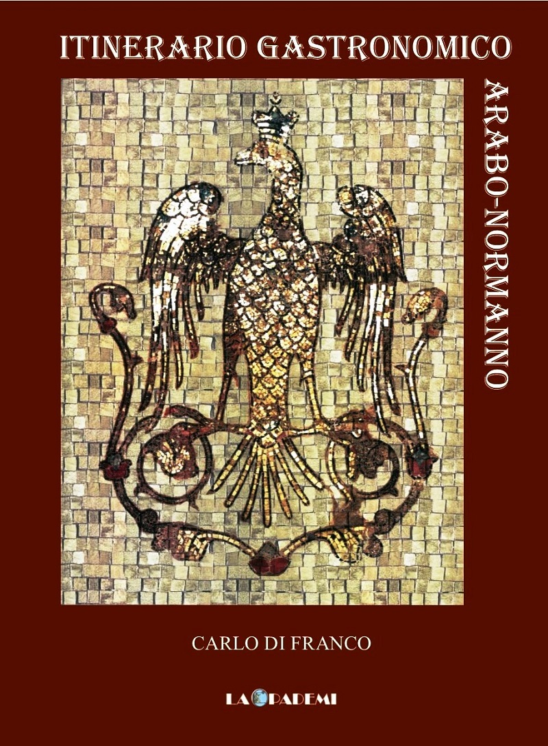 Copertina libro Di Franco Itinerario gastronomico arabo normanno