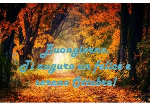 Buon 1 Ottobre