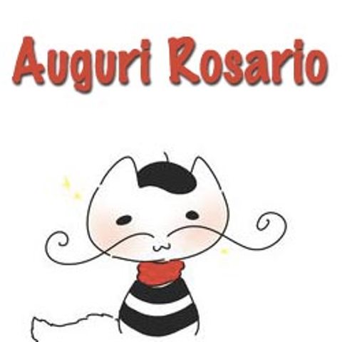 auguri rosaria