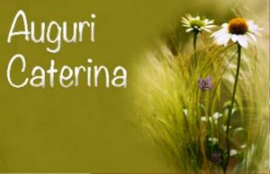 Auguri caterina