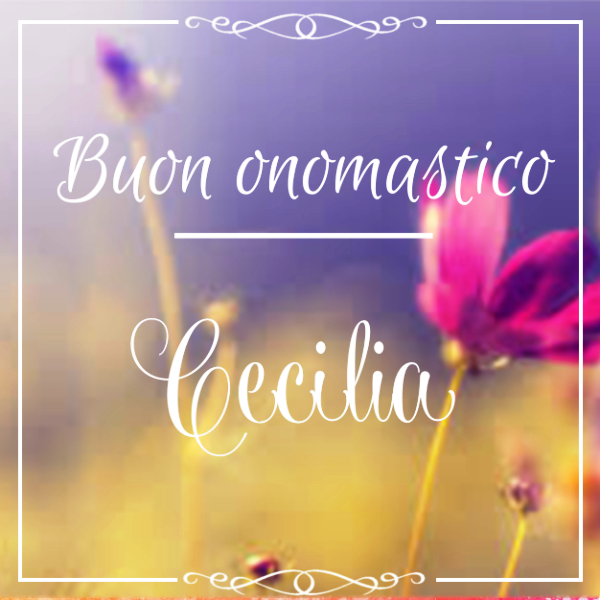 Auguri cecilia