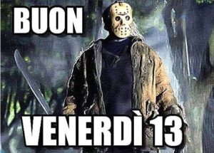 buon venerdì 13
