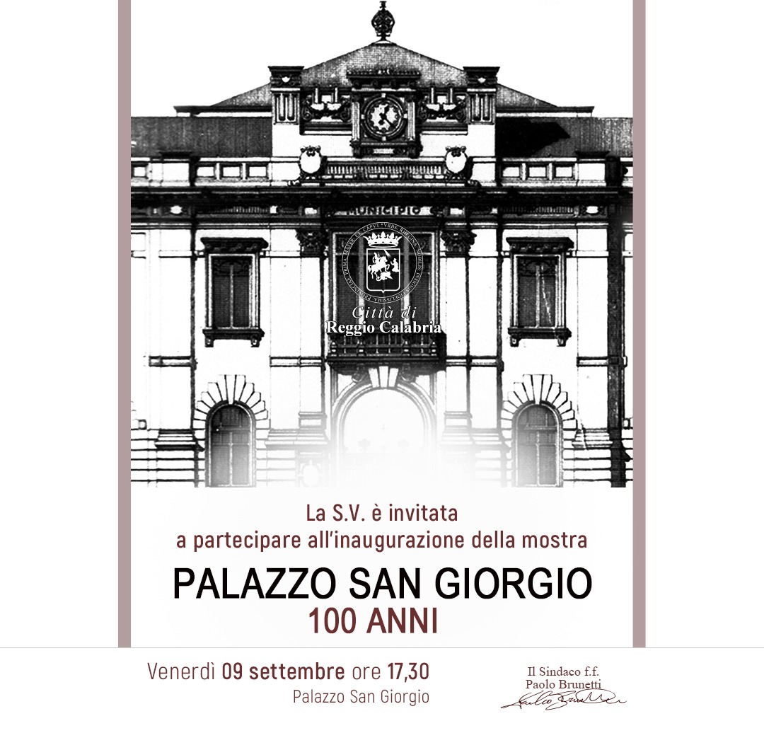 Reggio Calabria, i 100 anni di Palazzo San Giorgio: venerdì la mostra ...