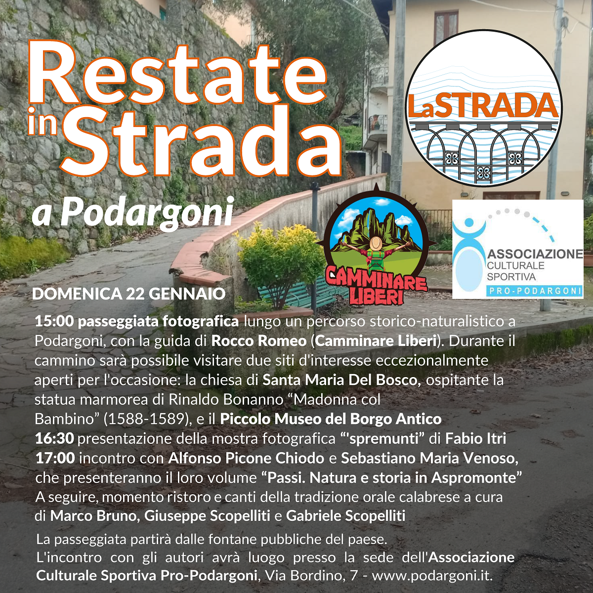 Restate in Strada a Podargoni