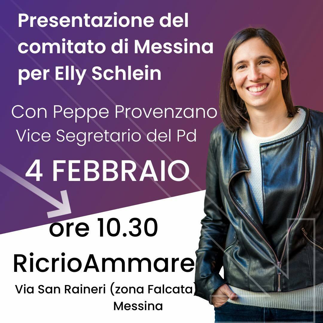 Comitato messina elly schlein