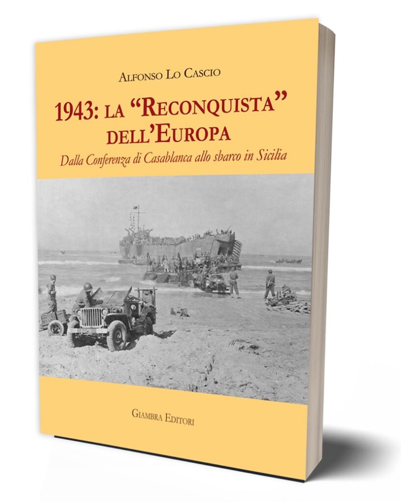 1943: la Reconquista dell’Europa