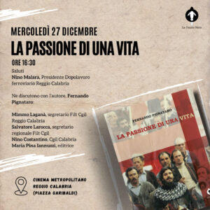 la passione di una vita