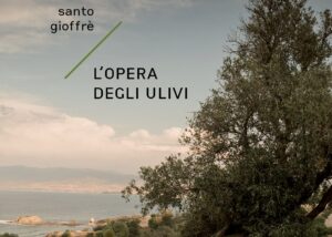L'opera degli ulivi