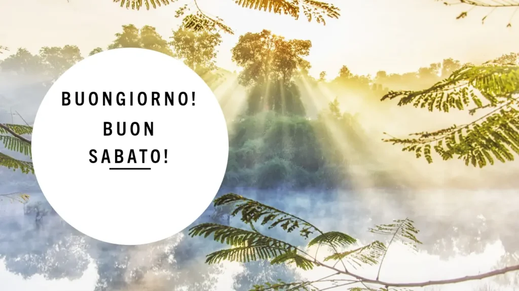 buongiorno-buon-sabato