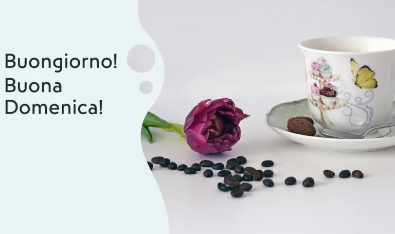 buongiorno e buona domenica