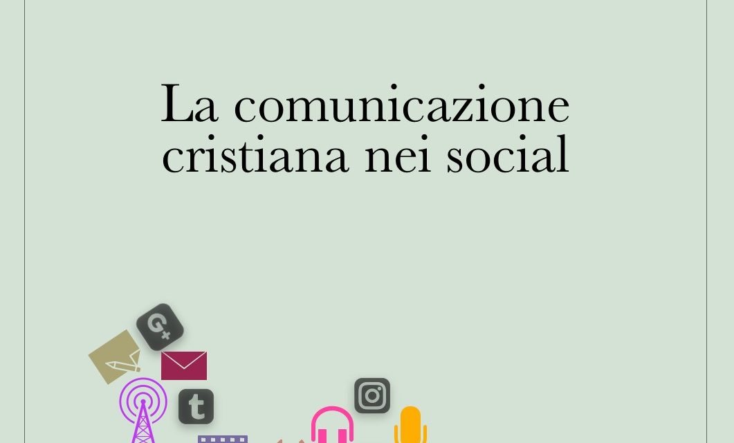 Copertina-la-comunicazione-cristiana-nei-social-1-1061×640