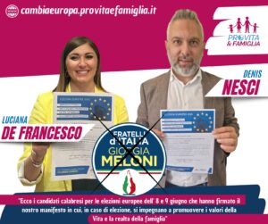 Candidati pro vita calabria alle europee nesci e de francesco