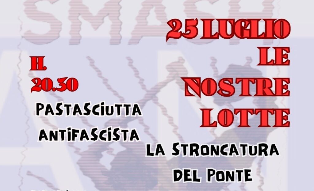Pastasciutta Antifascista e la Stroncatura del Ponte