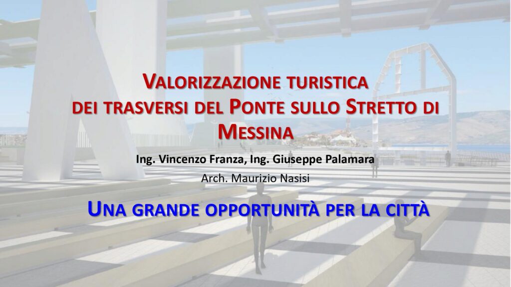 Progetto trasversi Ponte sullo Stretto