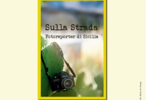 Sulla strada - fotoreporter di sicilia