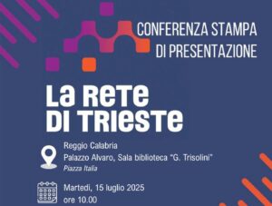Rete di Trieste - Reggio Calabria