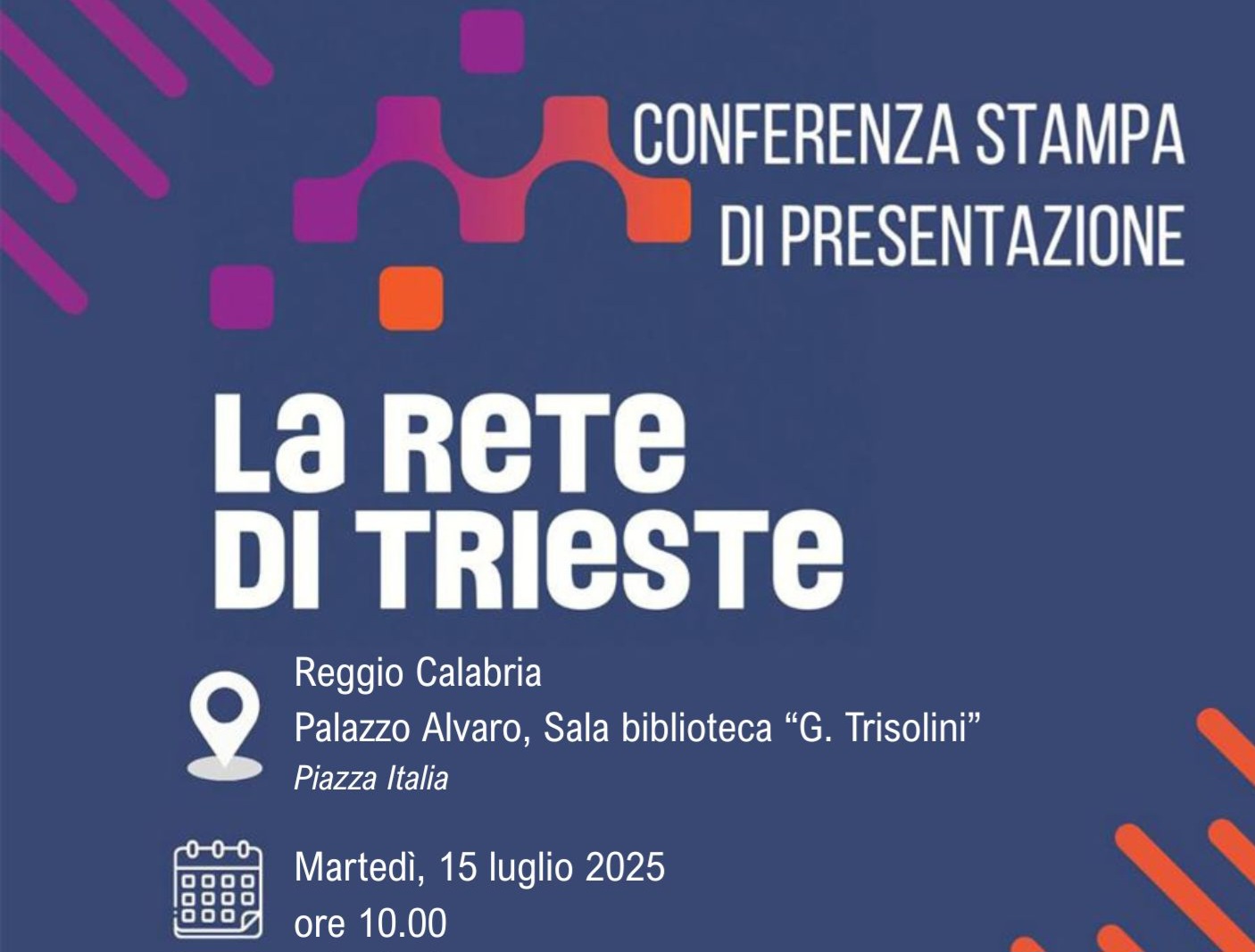 Rete di Trieste – Reggio Calabria