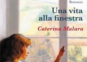 Una vita alla finestra