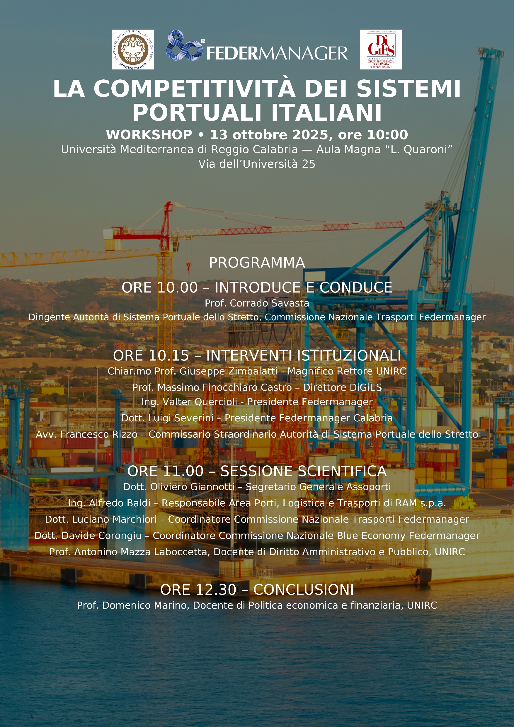 Workshop “La competitività dei sistemi portuali italiani”