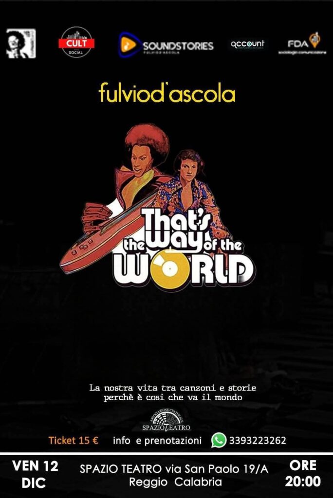 “That’s The Way Of The World”