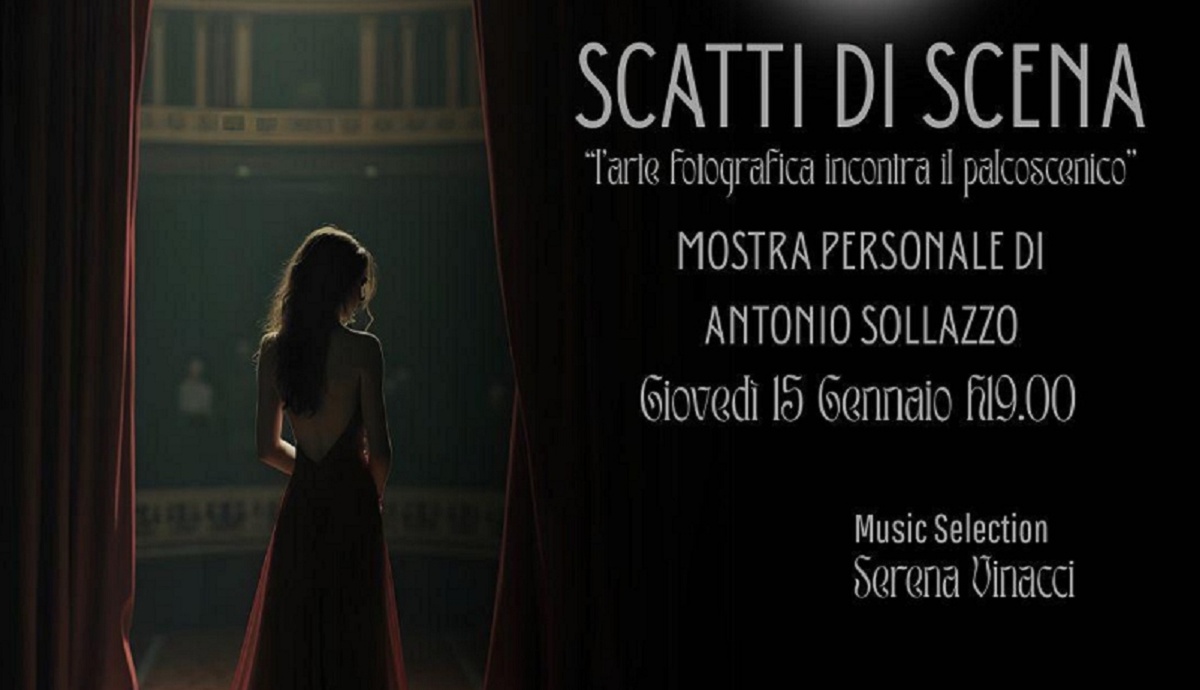 Mostra Scatti di Scena – Antonio Sollazzo