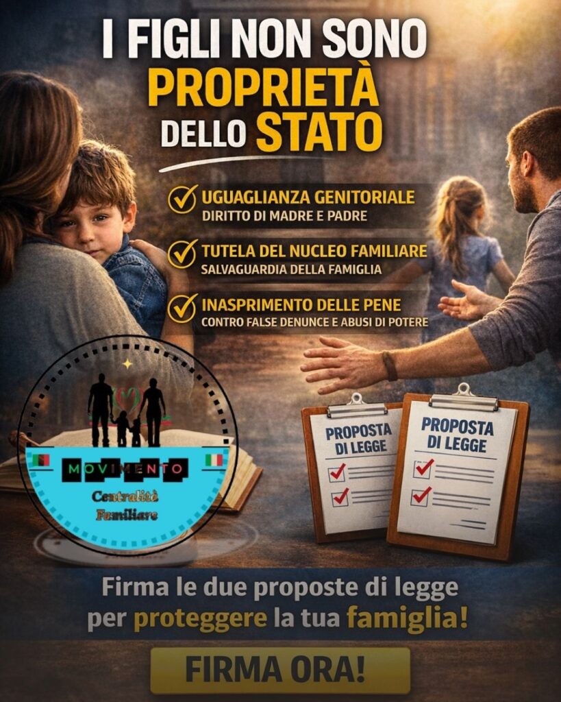 raccolta firme movimento centralità familiare