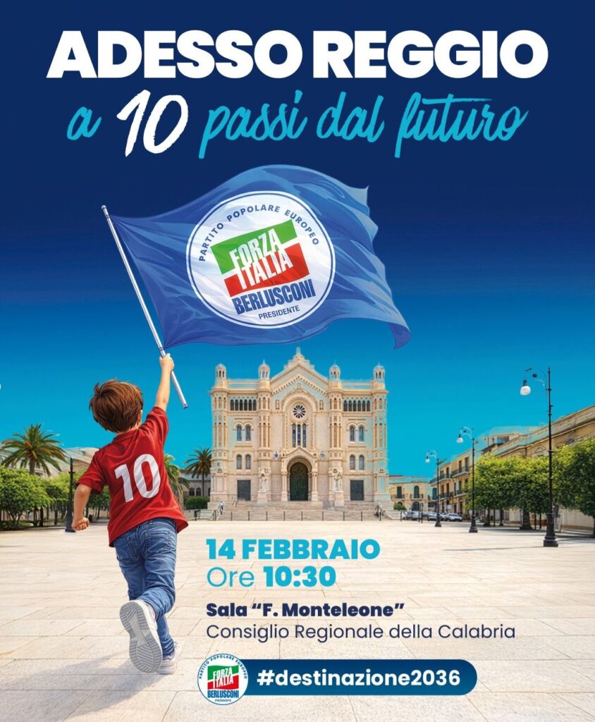 evento forza italia sabato 14 febbraio a reggio calabria