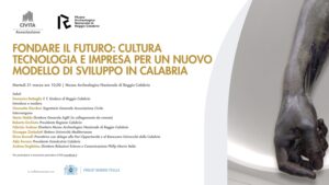 Civita - Fondare il futuro - Reggio Calabria, Museo Archeologico Nazionale