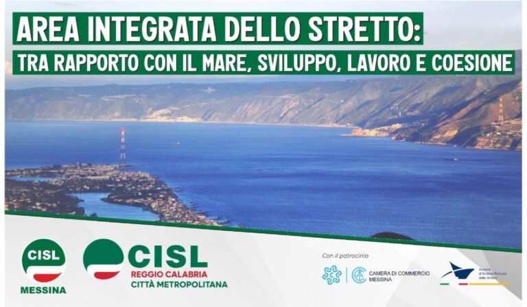 CISL Messina e Reggio Calabria insieme per un incontro tra mare, sviluppo, lavoro e coesione | INFO