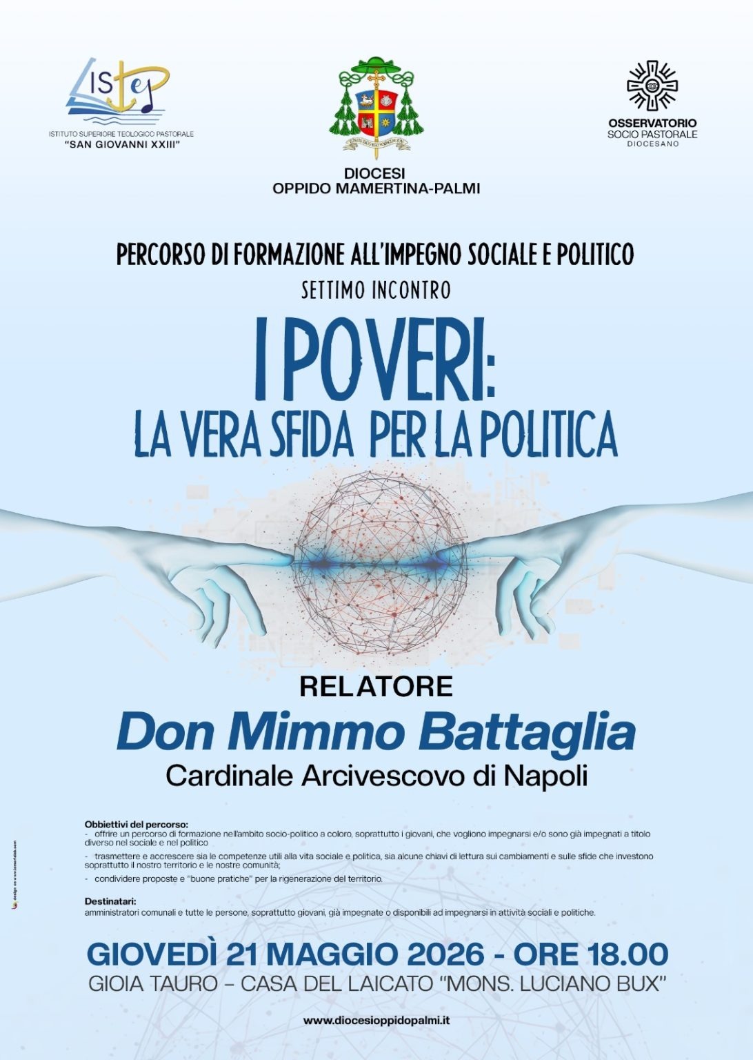 Locandina I poveri la vera sfida della politica