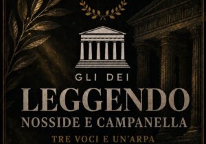 Locandina gli dei leggendo Nosside e Campanella