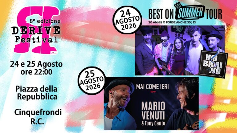 Derive festival 2026, l’8ª edizione a Cinquefrondi con Nobraino e Mario Vanuti