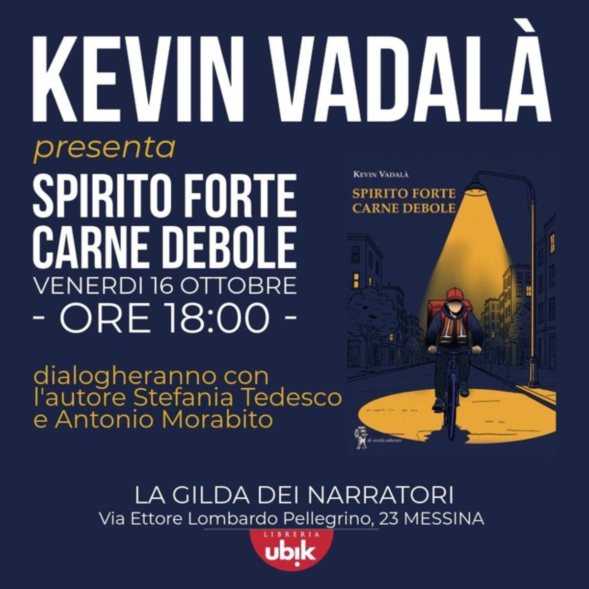 Kevin Vadalà Spirito Forte Carne Debole